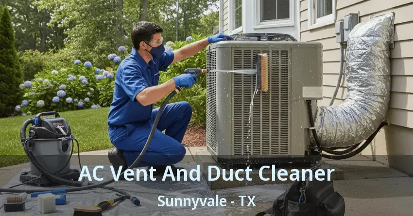 AC Vent And Duct Cleaner Sunnyvale - TX
